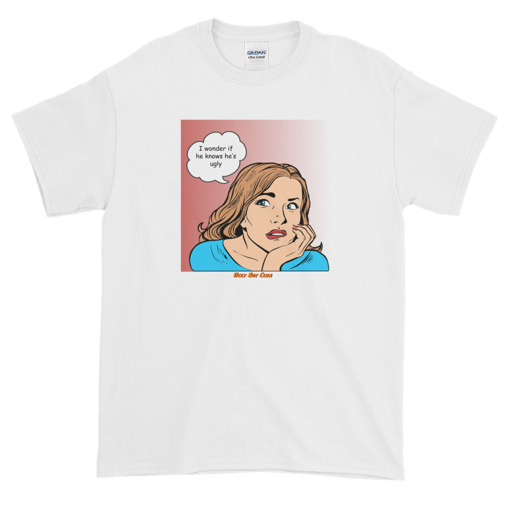 Ugly Boyfriend T-Shirt - Guenthers