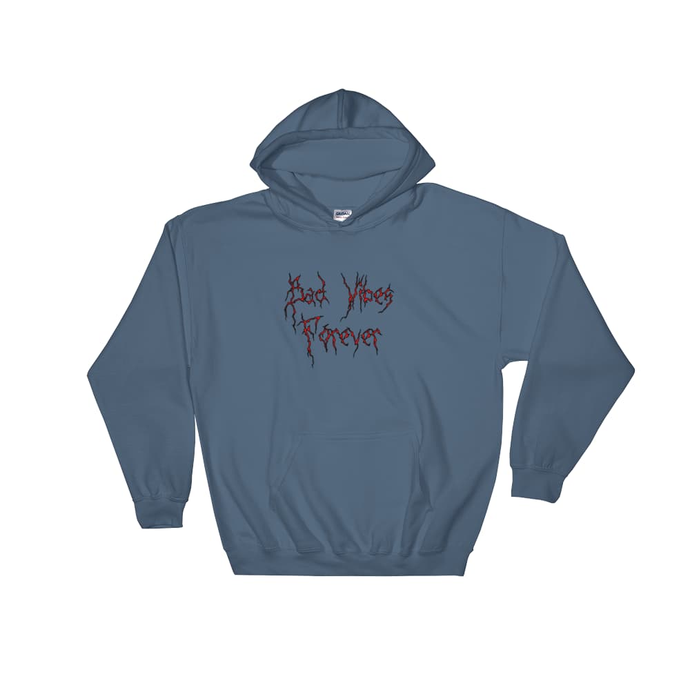 Bad Vibes Forever Hoodie - Guenthers