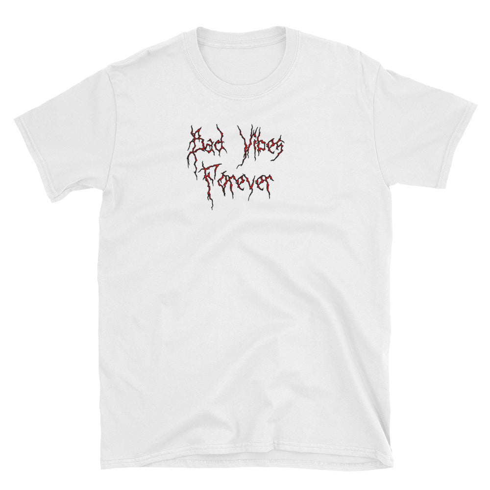 Bad Vibes Forever -Shirt - Guenthers