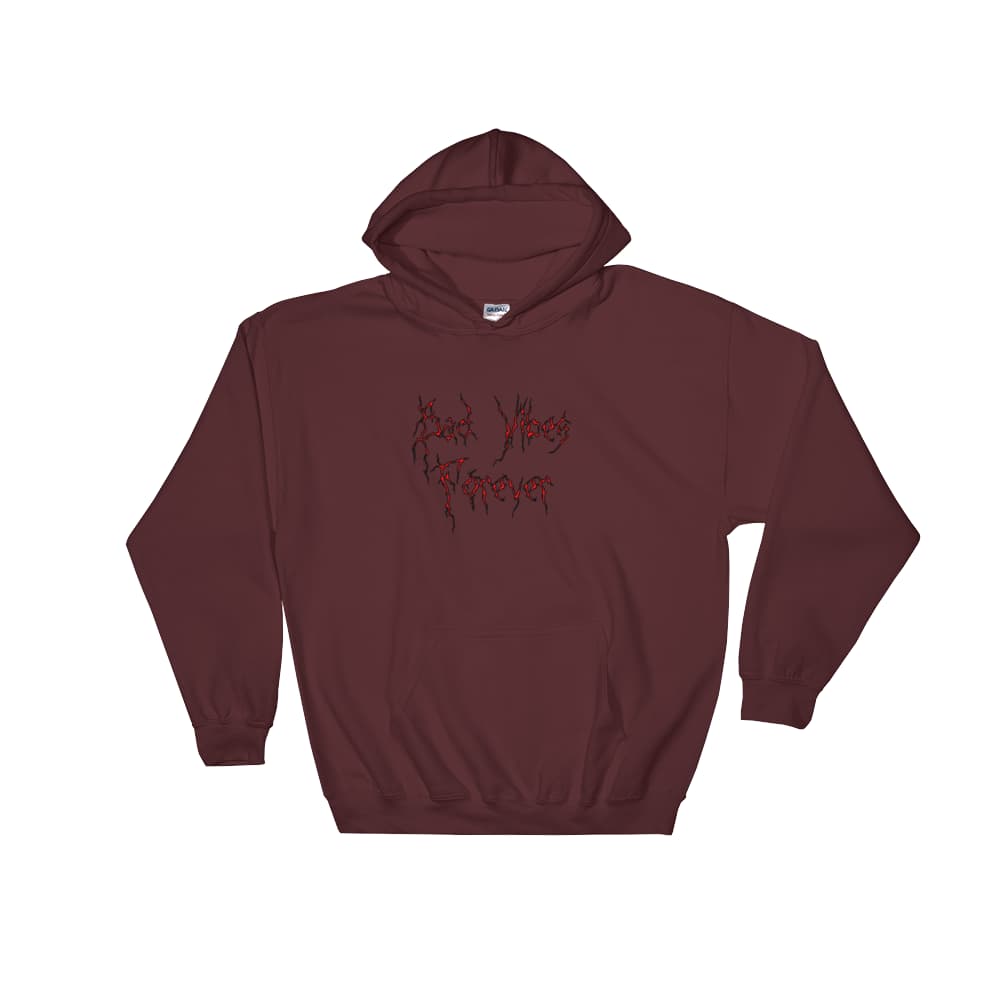 Bad Vibes Forever Hoodie - Guenthers